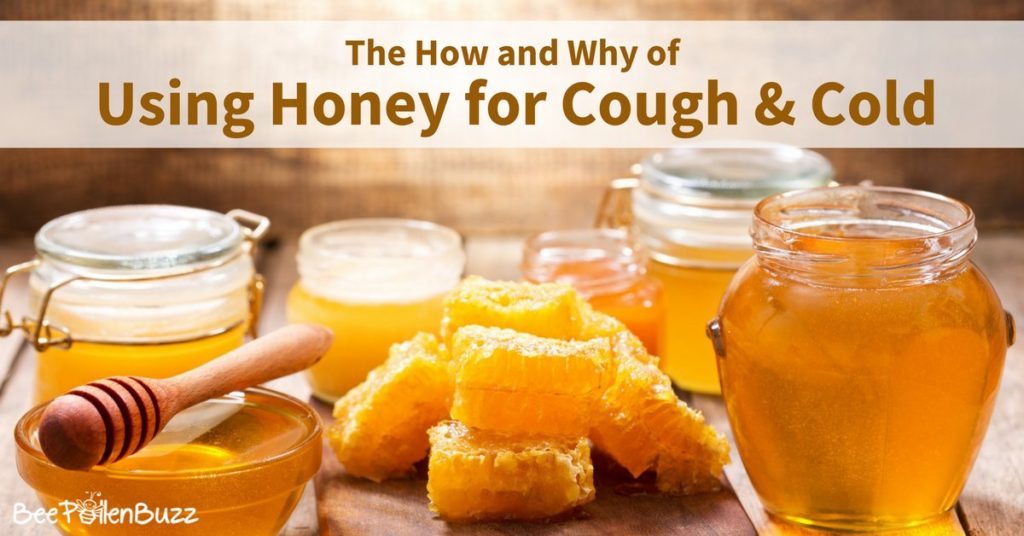 Cough and Cold Why Use Honey Pahrump Honey Company